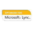 Optimized for Microsoft Lync