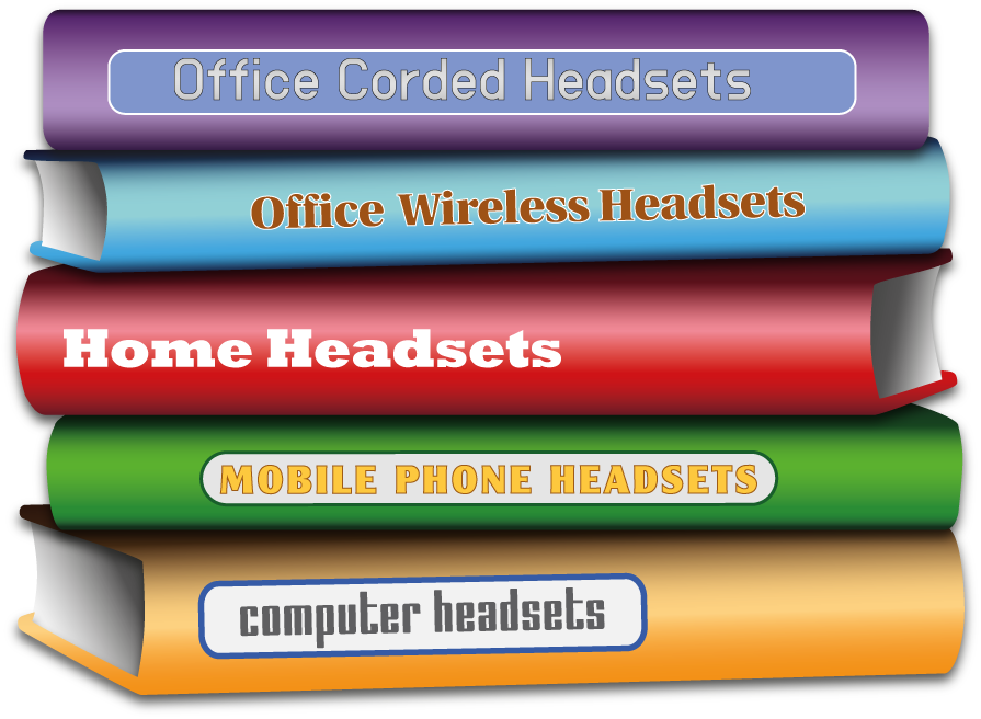 Headsets 101 - Ultimate Guide to Understanding Headsets Headsets 101 - Ultimate Guide to Understanding Headsets