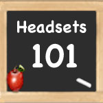 Headsets 101 written on chalkboard w/ apple and chalk