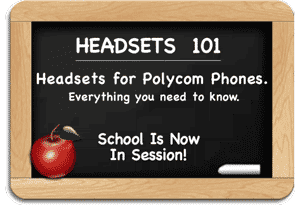 Polycom Headsets for Polycom Phones